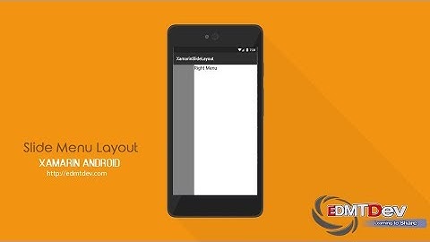 Xamarin Android Tutorial - Slide Menu Layout