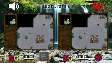 [OVM] WarCraft II (EMU10K2, General MIDI vs mt32-pi, General MIDI)