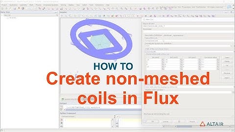 How to create Non-meshed coils in Altair Flux?