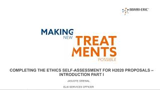 ELSI Dialogues - Webinar: Completing the Ethics Self-Assessment for H2020 Proposals – Introduction