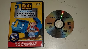 Opening To Bob the Builder Lofty