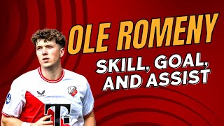 Ole Romeny Skill, Goal, and Assist (Pemain Keturunan Indonesia di Eropa #15)