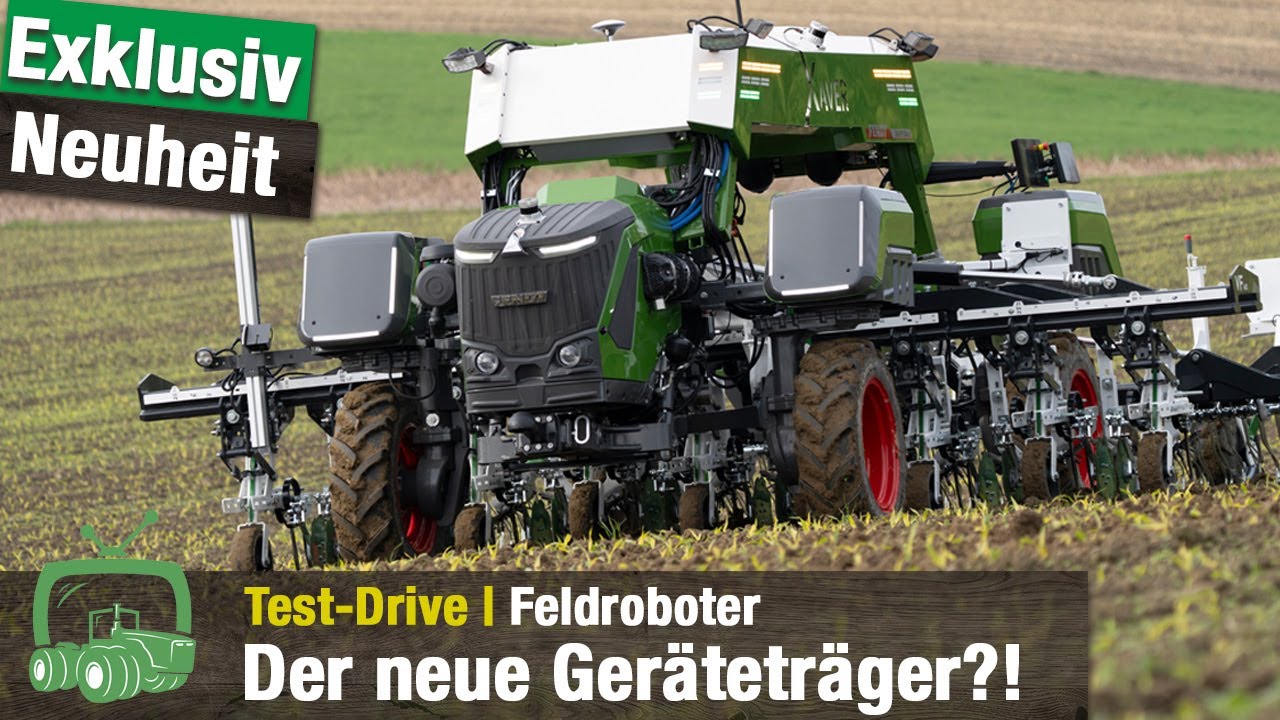 Fendt Xaver GT | Der neue Geräteträger | Feldroboter + RowPilot Kamera | Test-Drive | Neuheit | KI