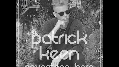 Patrick Keen - "Hero" Coversong
