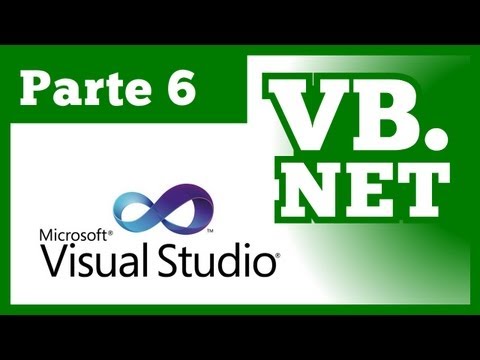 Tutorial Visual Basic .NET - Parte 6  (Curso VB.NET 2010 & 2012)