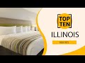 Top 10 Best Resorts to Visit in Illinois | USA - English