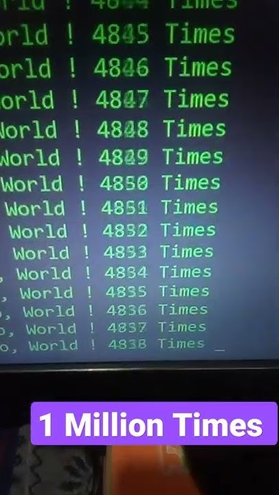 Hello World Program - 1 Million Times | Longest Hello world Program in ...