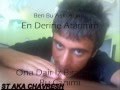 ST Chavresh Fırat Aşkın Al Bu Canı Allahım 2012 ST Chavresh Fırat Aşkın Al Bu Canı Allahım 2012
