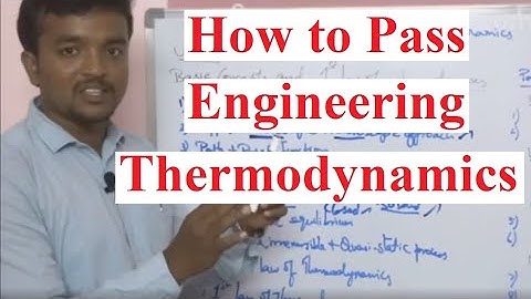 How to Pass Engineering Thermodynamics in 30 Minutes| Mechanical Engineering| ME8391| MECH