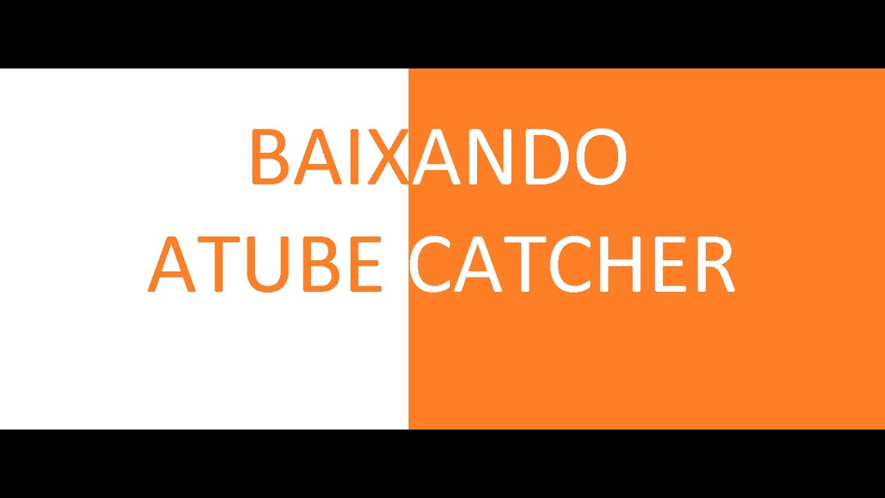 Como baixar e instalar aTube Catcher - YouTube