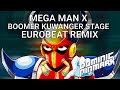 Mega man x  boomer kuwanger stage eurobeat remix