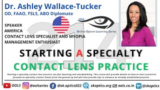 Starting a Specialty Contact Lens Practice #keratoconus #sclerallenses | Dr. Ashley Wallace-Tucker