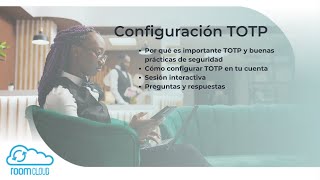 Configuración TOTP en RoomCloud
