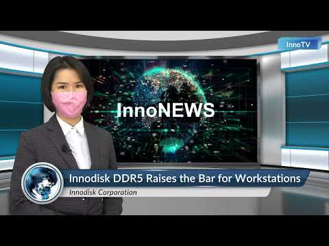 【InnoNews】Industrial Storage and Memory Market Trends and Innodisk Product Updates of March 2022