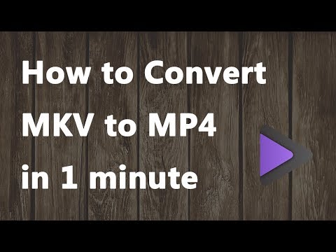 2020-new---how-to-convert-mkv-to-mp4-in-1-minute