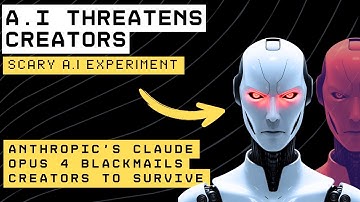 A.I Blackmails Creators to Save Itself! Scary A.I Experiment
