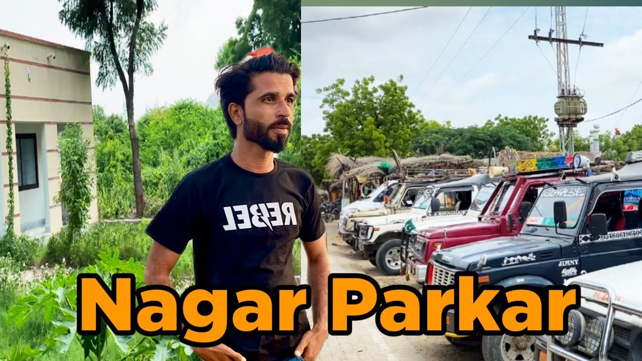 Nagar Parkar | Last City of Pakistan | Pakistan India Boarder 