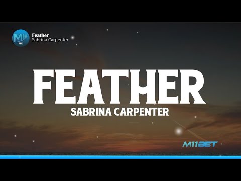 Sabrina Carpenter - Feather (Lyrics) | Lirik Terjemahan Indonesia