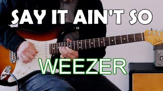 Say It Ain't So Guitar Lesson Weezer How to play tutorial