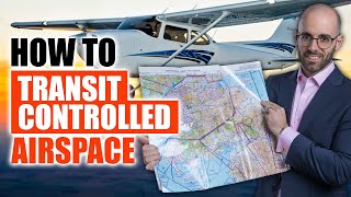 How To TRANSIT CONTROLLED AIRSPACE | With ATC Cockpit Audio, VFR, Class D