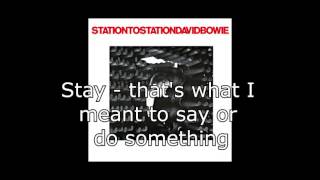 Stay | David Bowie + Lyrics