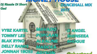 Money House Dancehall Mix (February 2017) Alkaline, Vybz Kartel,Mavado, Jonnah 1Boss (Dj Rizzzle)