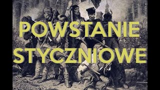 POWSTANIE STYCZNIOWE - 1863 - 1864