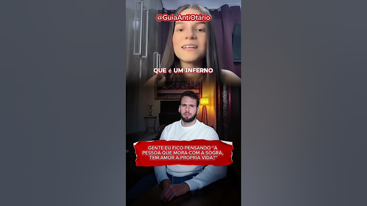 Gente eu fico pensando “a pessoa que mora com a sogra tem amor a própria vida?”
