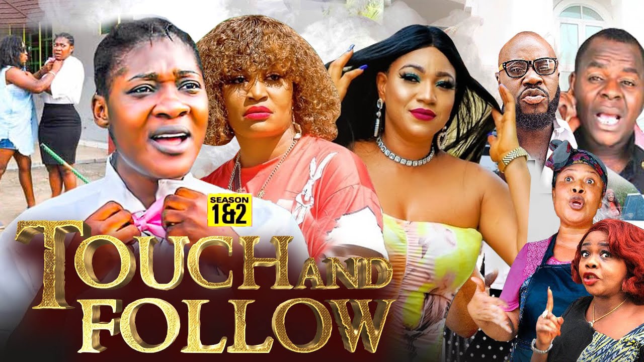 Download TOUCH & FOLLOW 1&2 (New 2022 Movie) Mercy Johnson 2022 Movie Mercy Johnson Nigerian Latest FullMovie