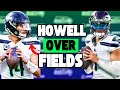 Why did the seahawks want sam howell over justin fields