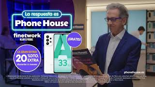 Phone House - Fibra y Móvil FINETWORK | ¡LA RESPUESTA ES PHONE HOUSE