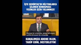 İşte Selahattin Demirtaşın Efsane Konuşması: Yesi̇nler Si̇zi̇n Yalaninizi