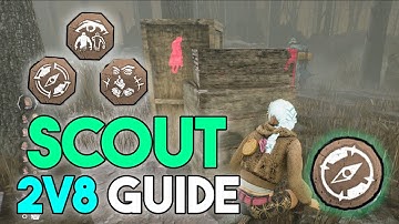 How to Play "Scout" Class In 2v8 | Dead by Daylight