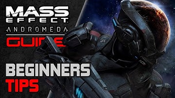Mass Effect Andromeda BEGINNER