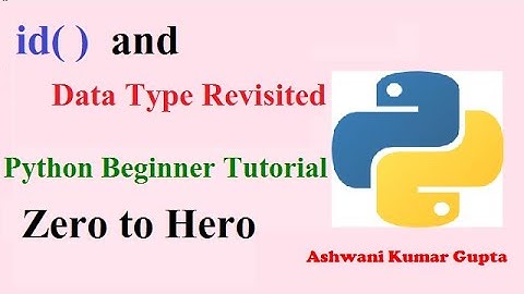 Python beginners tutorial in Hindi | Urdu | id() function and Data type Revisited