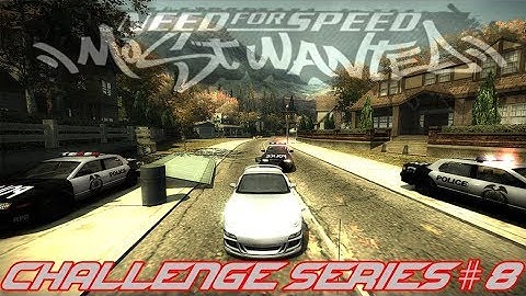 Need For Speed Most Wanted (2005) - Challenge Series #8 - Cost to State