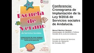 Conferencia: Cronograma de implantación de la Ley 9/2016 de Servicios sociales de Andalucía