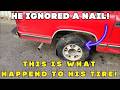 He Ignored a Nail… This Is What Happened to His Tire