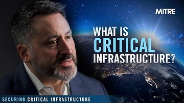 Securing Critical Infrastructure: What is critical infrastructure?