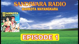 Sandiwara Radio Mahkota Mayangkara Episode 01 Langit Yang Cerah Seri 025