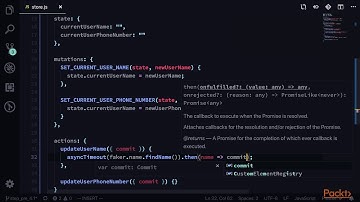 Hands-On Vuex for Vue.js Applications : Using Actions | packtpub.com