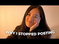 WHERE I&#39;VE BEEN | why I stopped posting &amp; what I&#39;m doing next