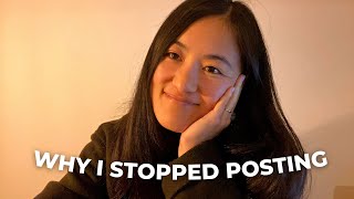 WHERE I'VE BEEN | why I stopped posting & what I'm doing next