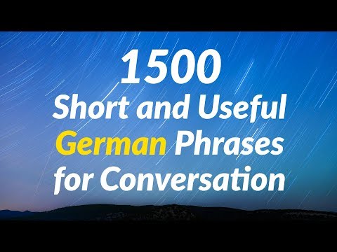 1500 Short and Useful German Phrases for Conversation