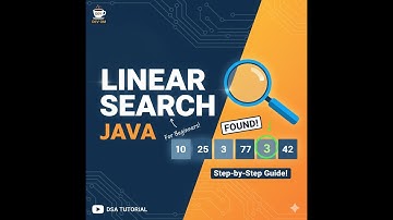 Linear Search Algorithm Explained in Java (For Beginners) | DSA Tutorial Algorithm