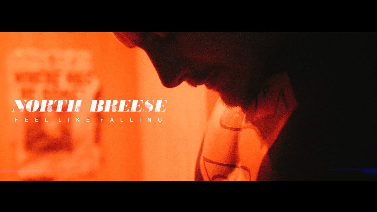 Watch North Breese - Feel Like Falling (Official Music Video) on YouTube Watch North Breese - Feel Like Falling (Official Music Video) on YouTube