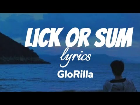 GloRilla – Lick Or Sum (Official Lyrics Video)