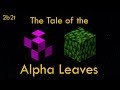 2b2t History - The Tale of the Alpha Leaves