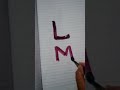 LMN letter drawing #viralshort #colorfulletters #handwriting #alphabetdrawing #youtubeshorts #viral