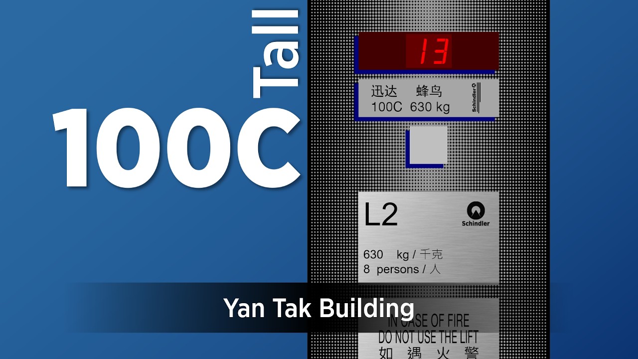 Schindler 100C with 001 Fixtures - Yan Tak Building